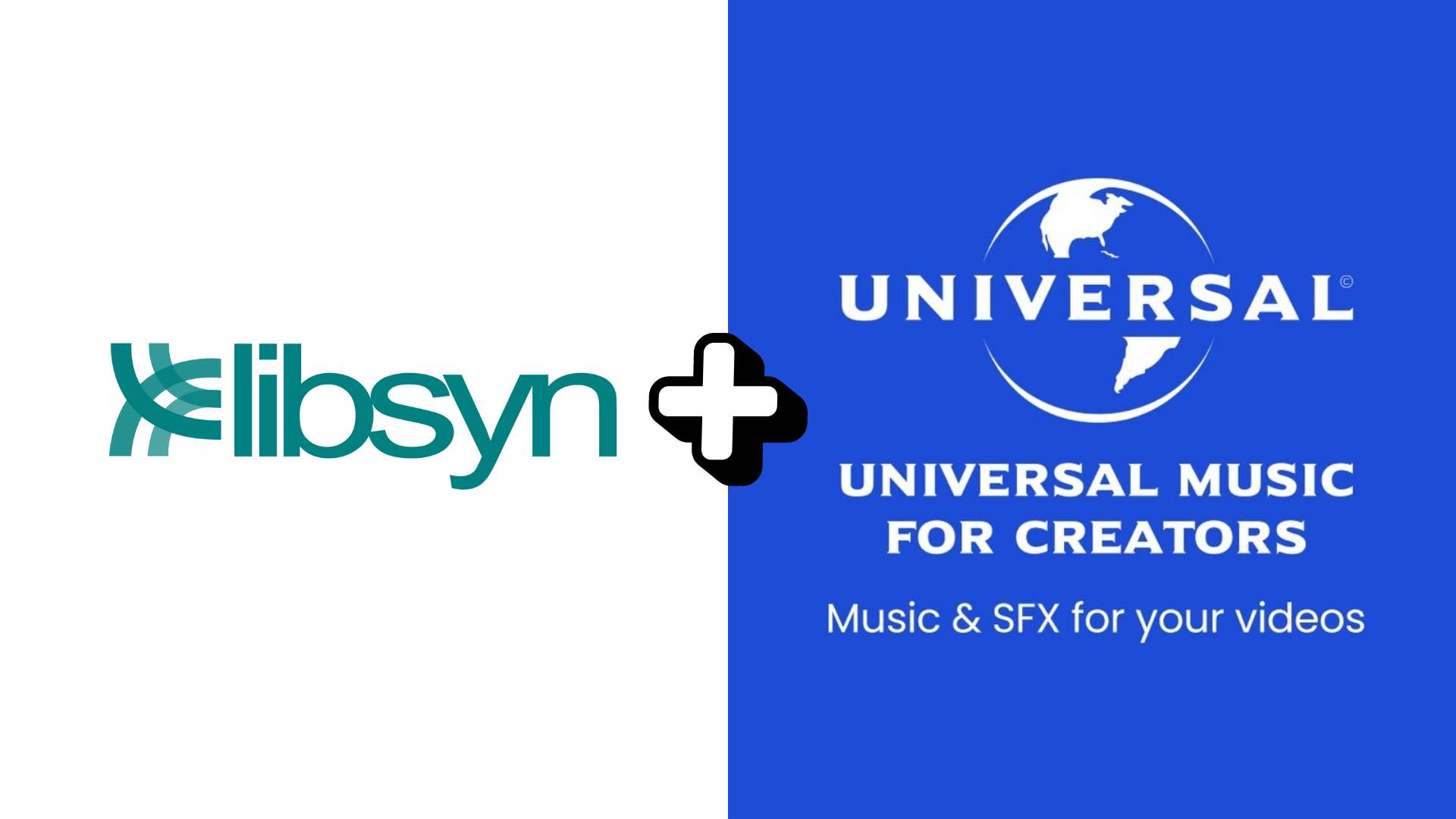 Libsyn oferece assinatura gratuita do Universal Music for Creators para podcasters