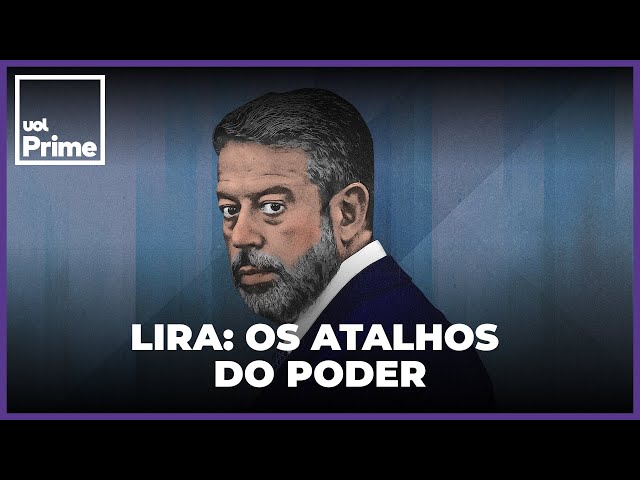 “Lira: os Atalhos do Poder”, novo podcast da UOL com Thais Bilenky